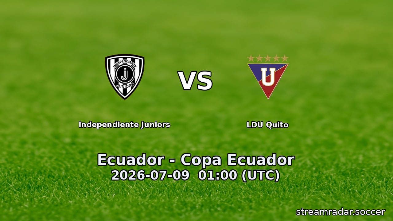 Independiente Juniors vs LDU Quito