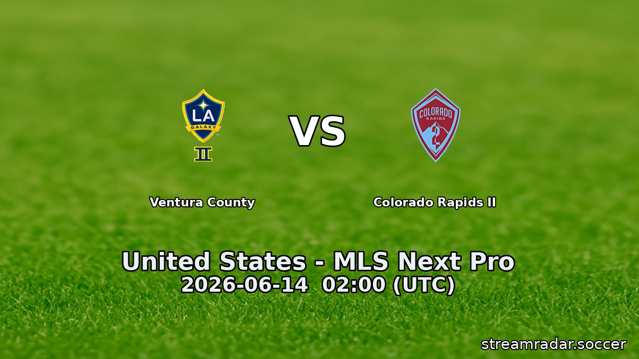 Ventura County vs Colorado Rapids II