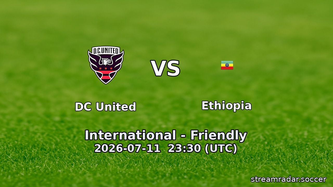 DC United vs Ethiopia
