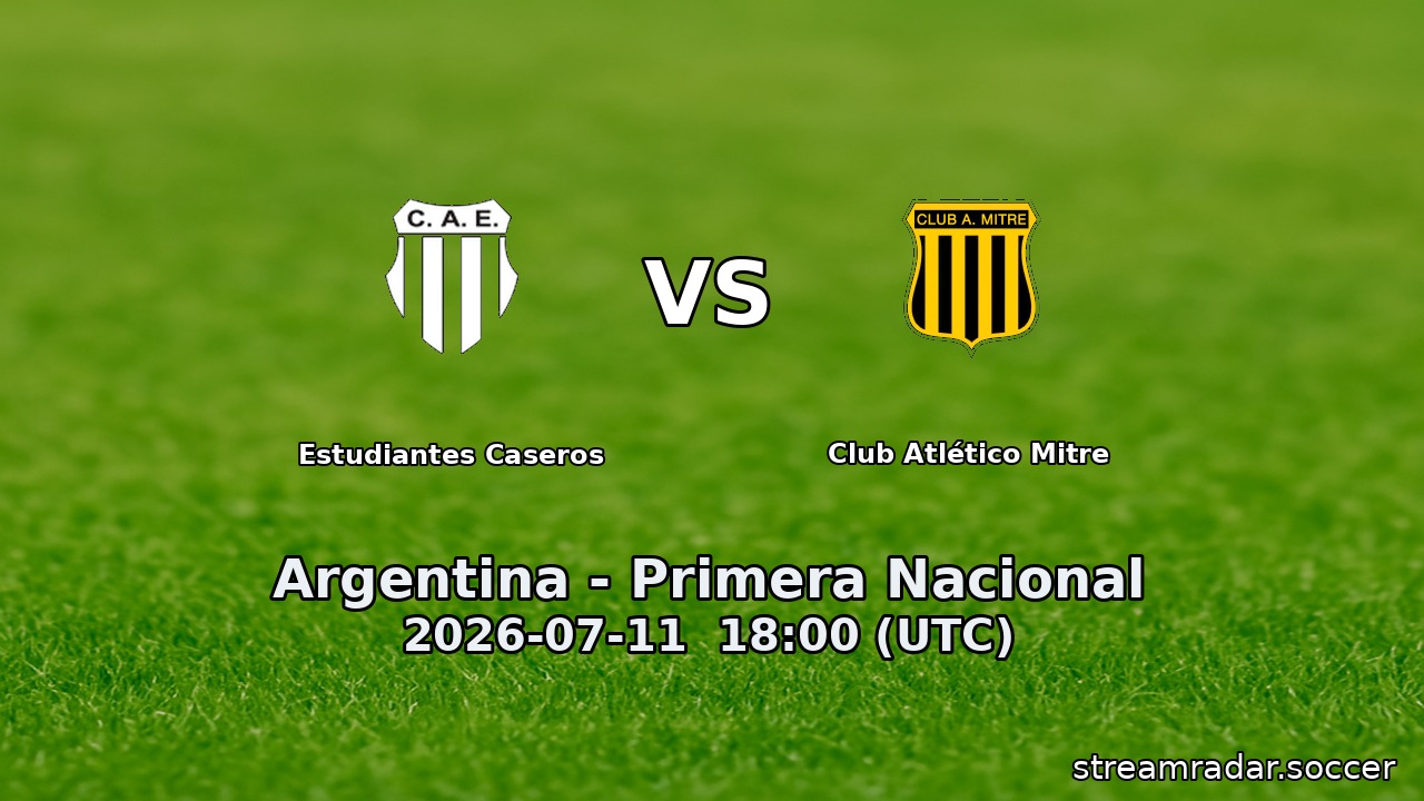 Estudiantes Caseros vs Club Atlético Mitre
