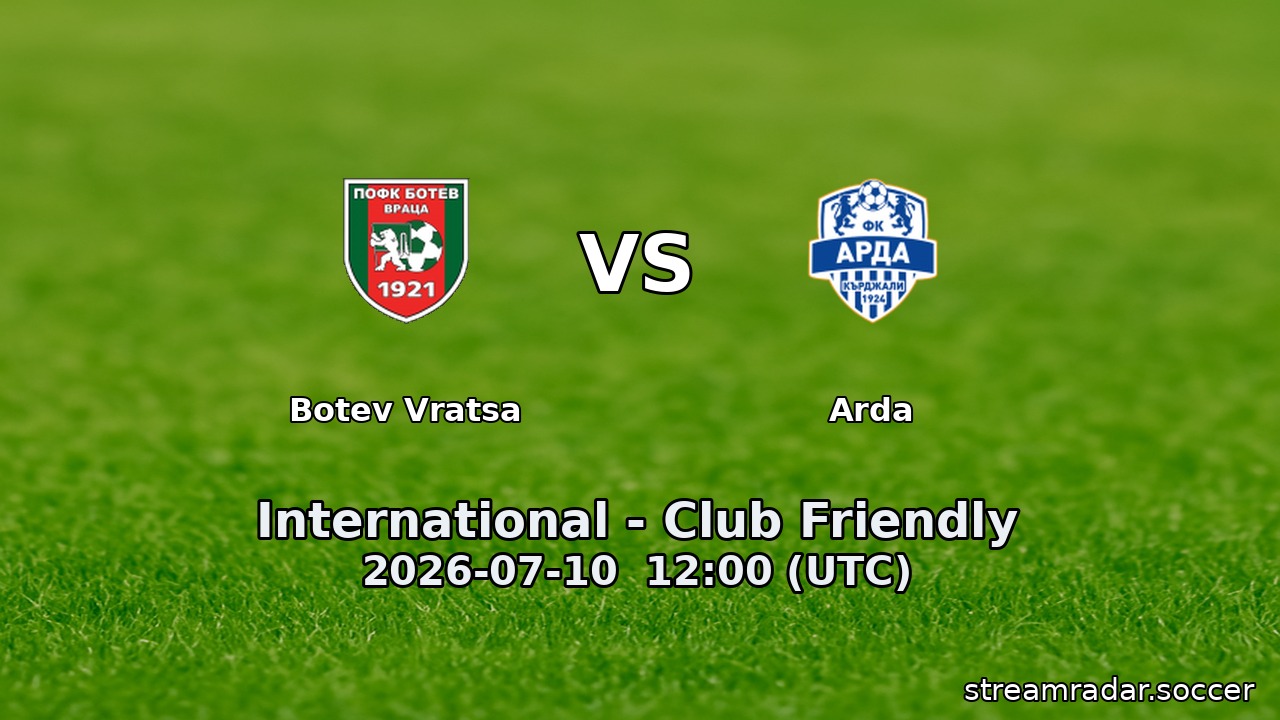 Botev Vratsa vs Arda