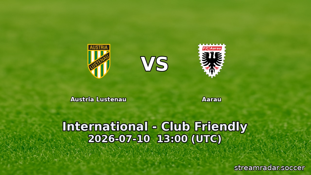 Austria Lustenau vs Aarau