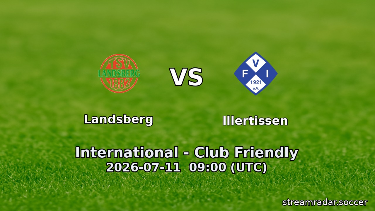 Landsberg vs Illertissen