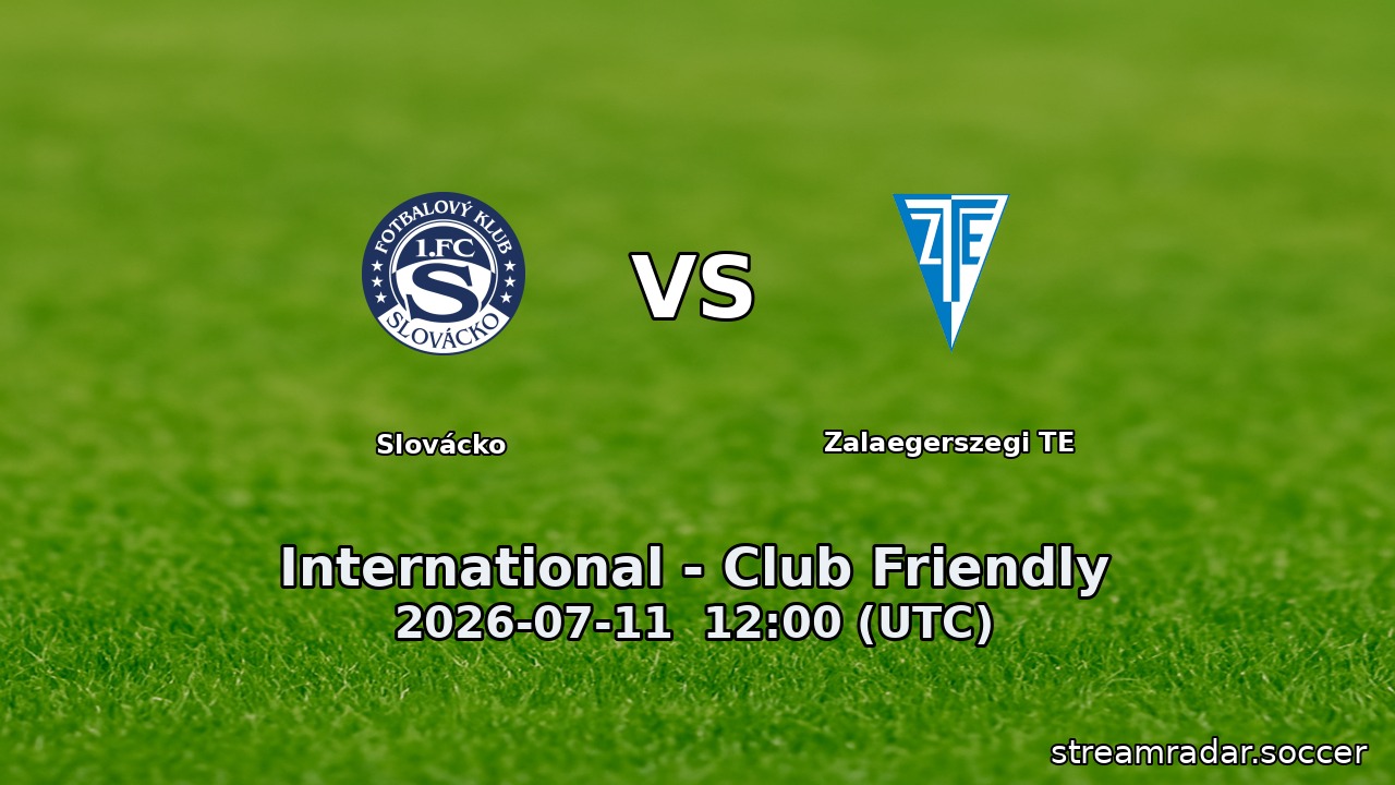 Slovácko vs Zalaegerszegi TE