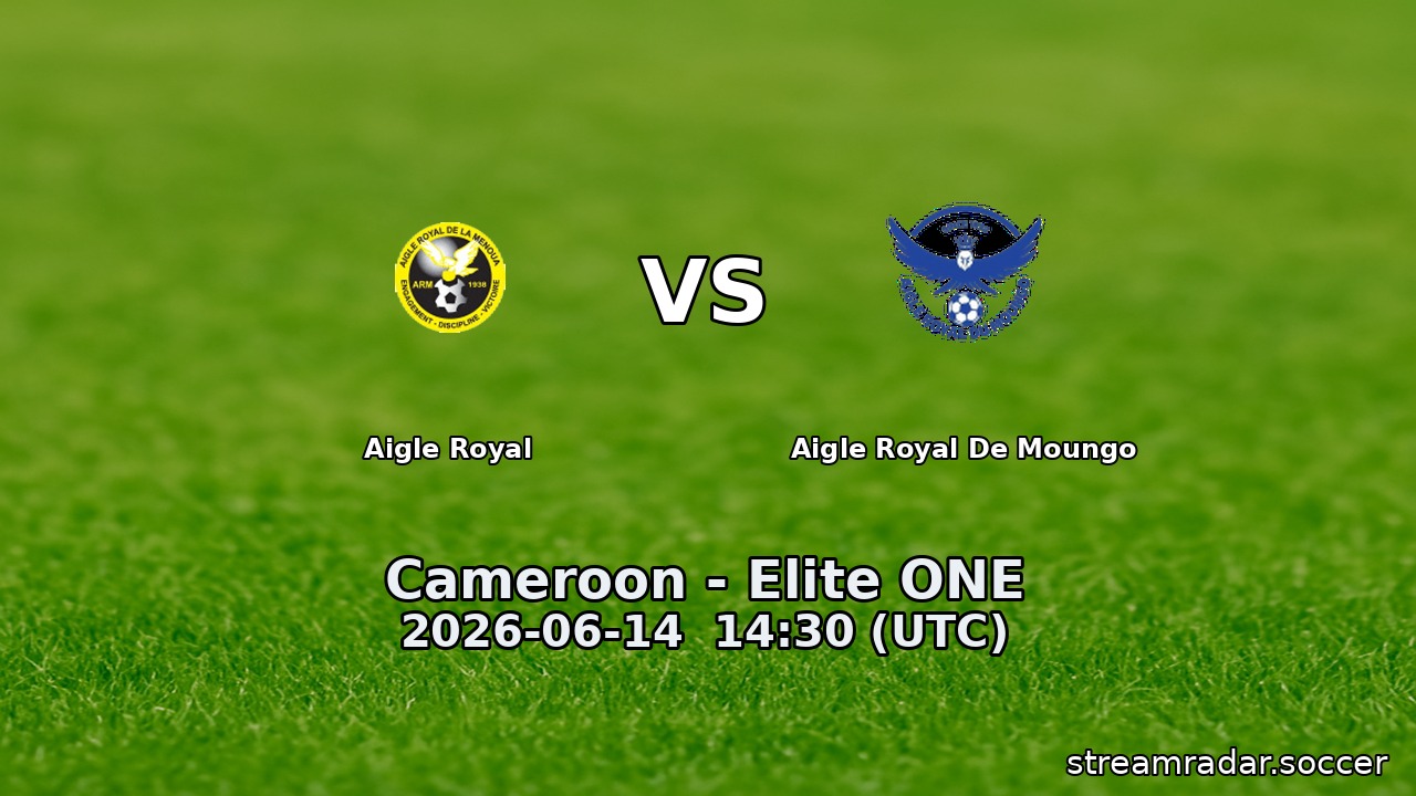 Aigle Royal vs Aigle Royal De Moungo