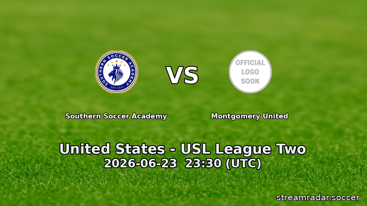 Southern Soccer Academy vs Montgomery United