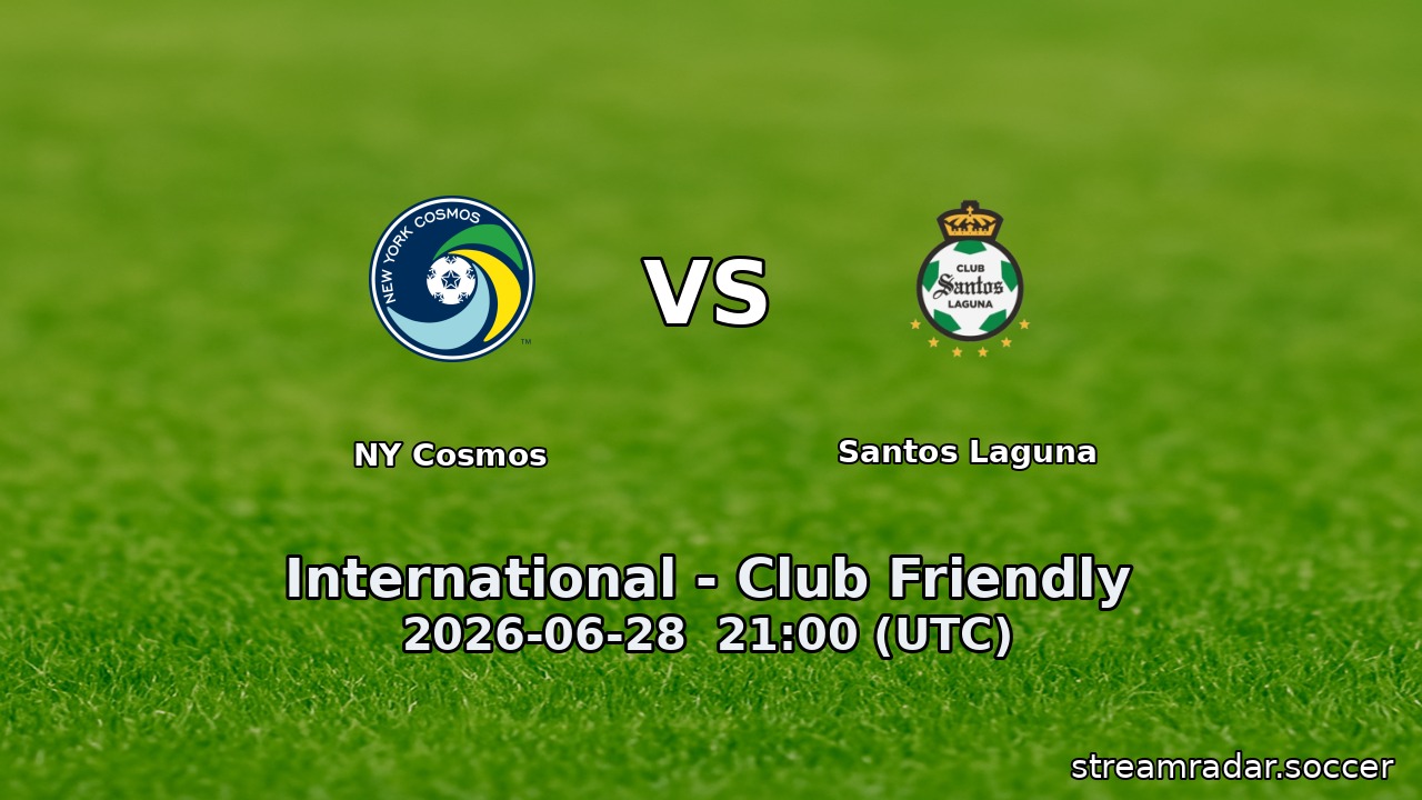 NY Cosmos vs Santos Laguna