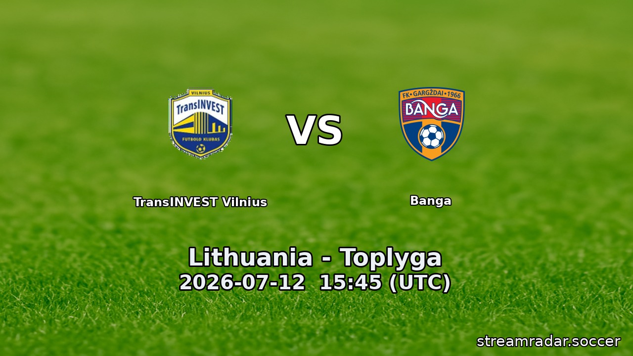 TransINVEST Vilnius vs Banga