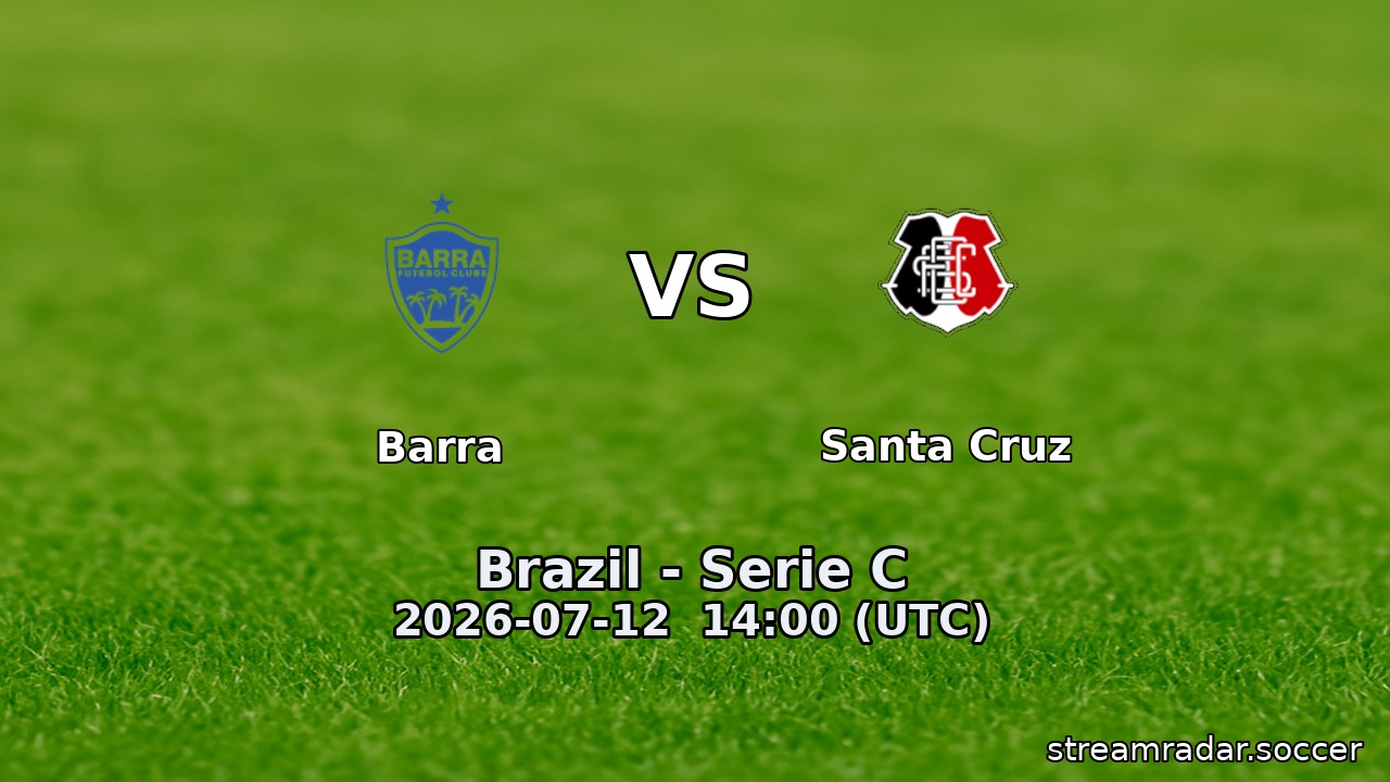 Barra vs Santa Cruz