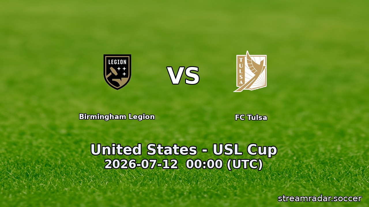 Birmingham Legion vs FC Tulsa
