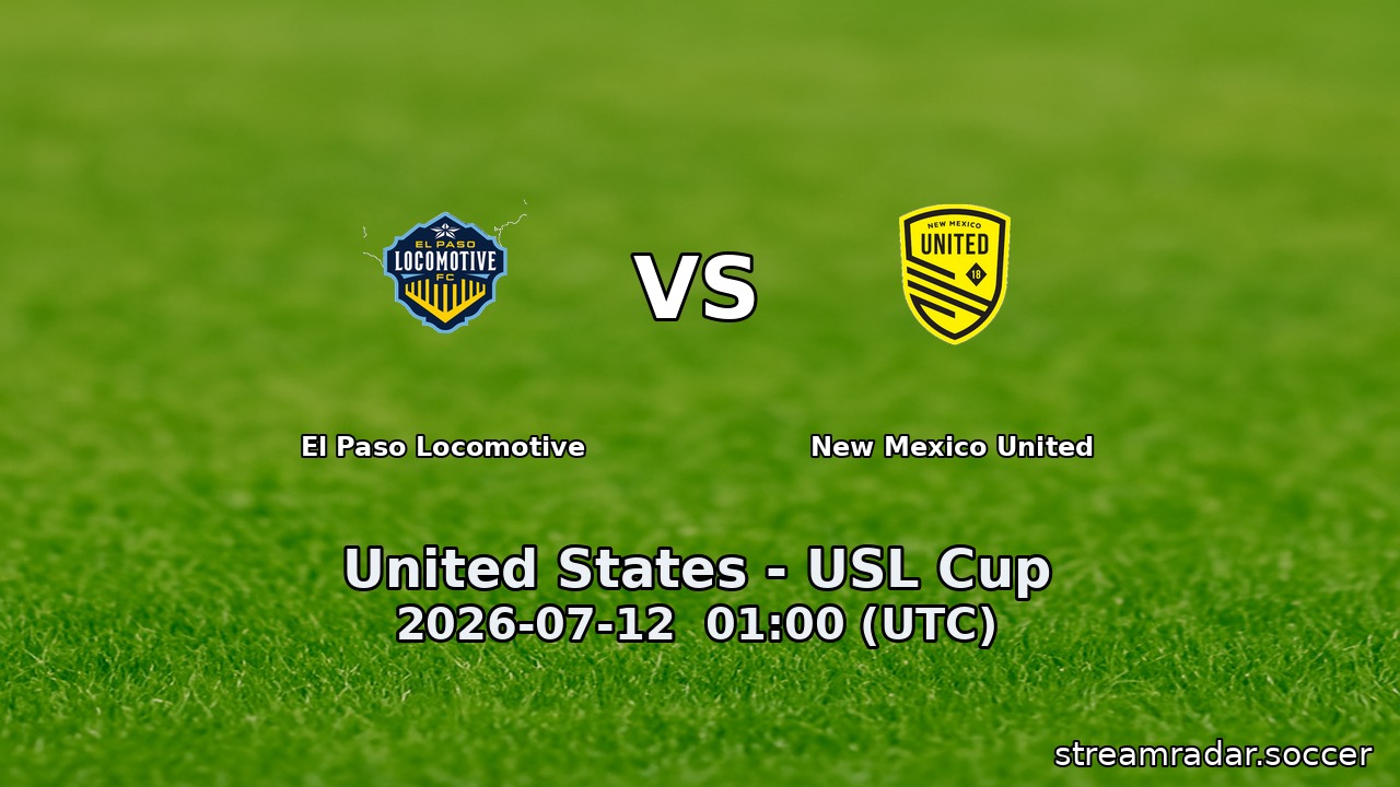 El Paso Locomotive vs New Mexico United