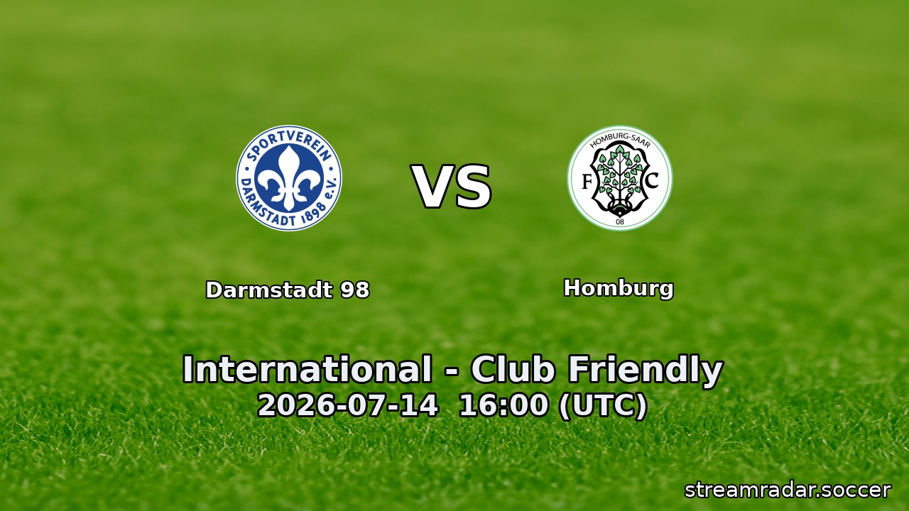Darmstadt 98 vs Homburg