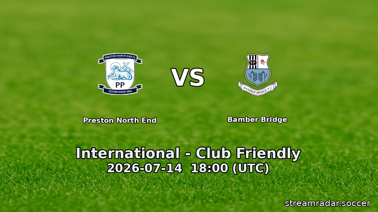 Preston North End vs Bamber Bridge