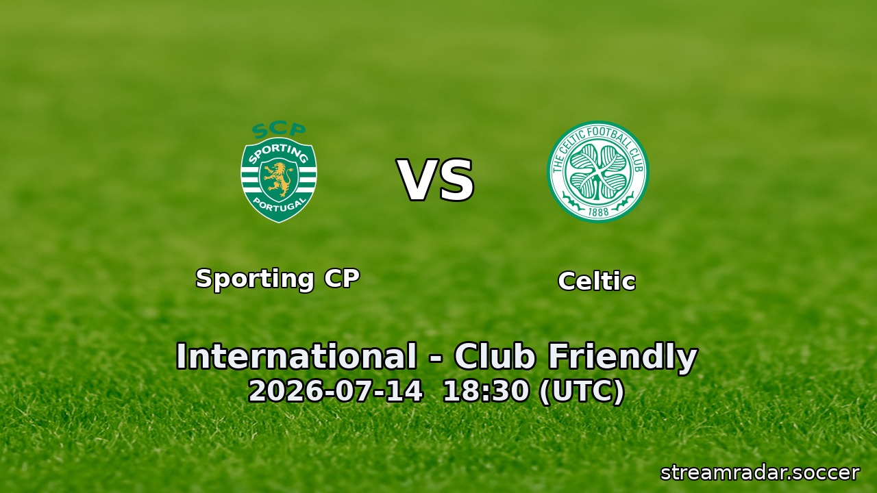 Sporting CP vs Celtic