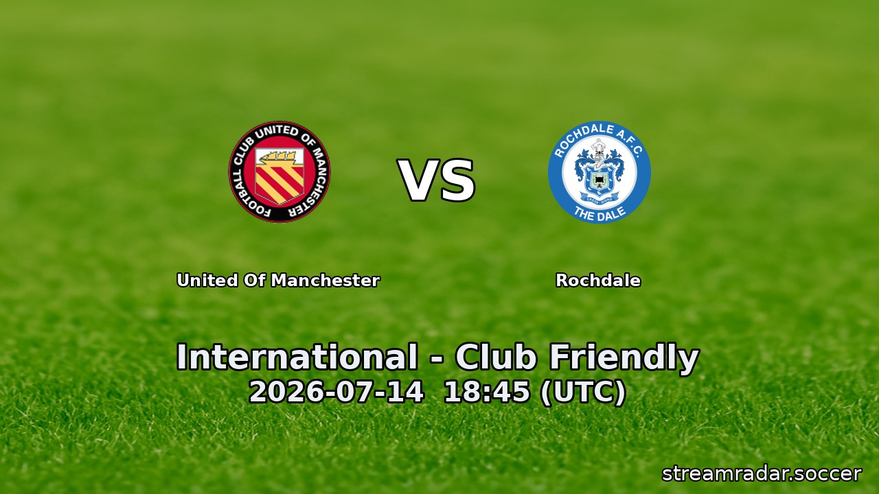 United Of Manchester vs Rochdale