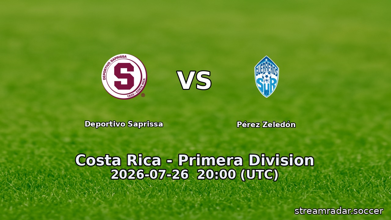 Deportivo Saprissa vs Pérez Zeledón