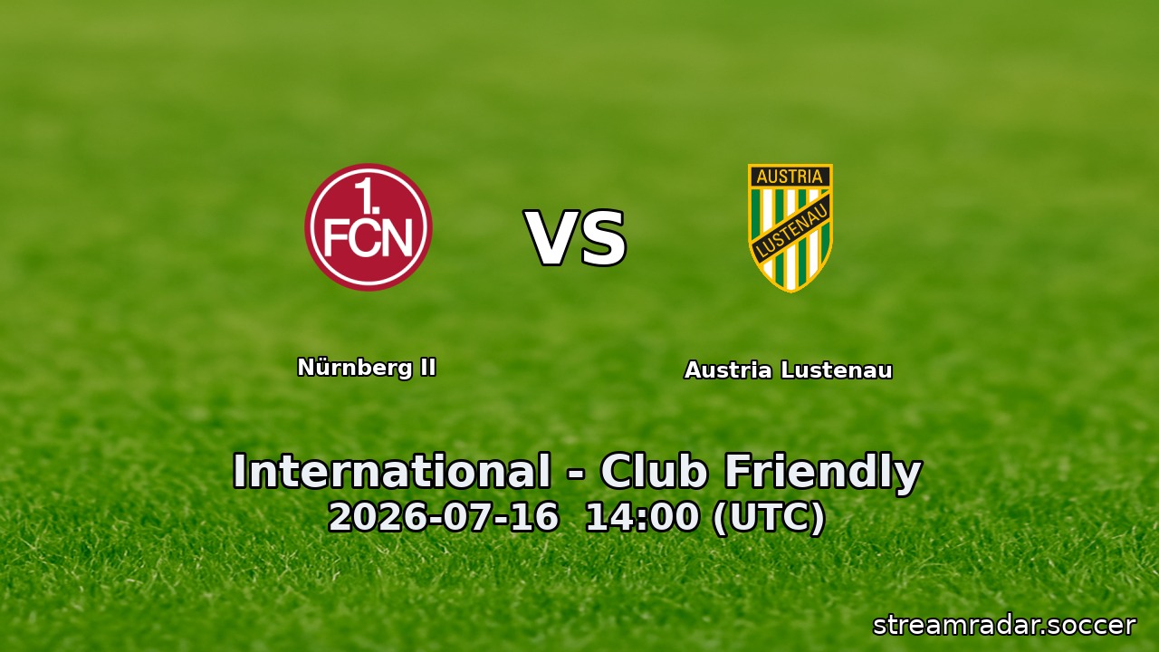 Nürnberg II vs Austria Lustenau