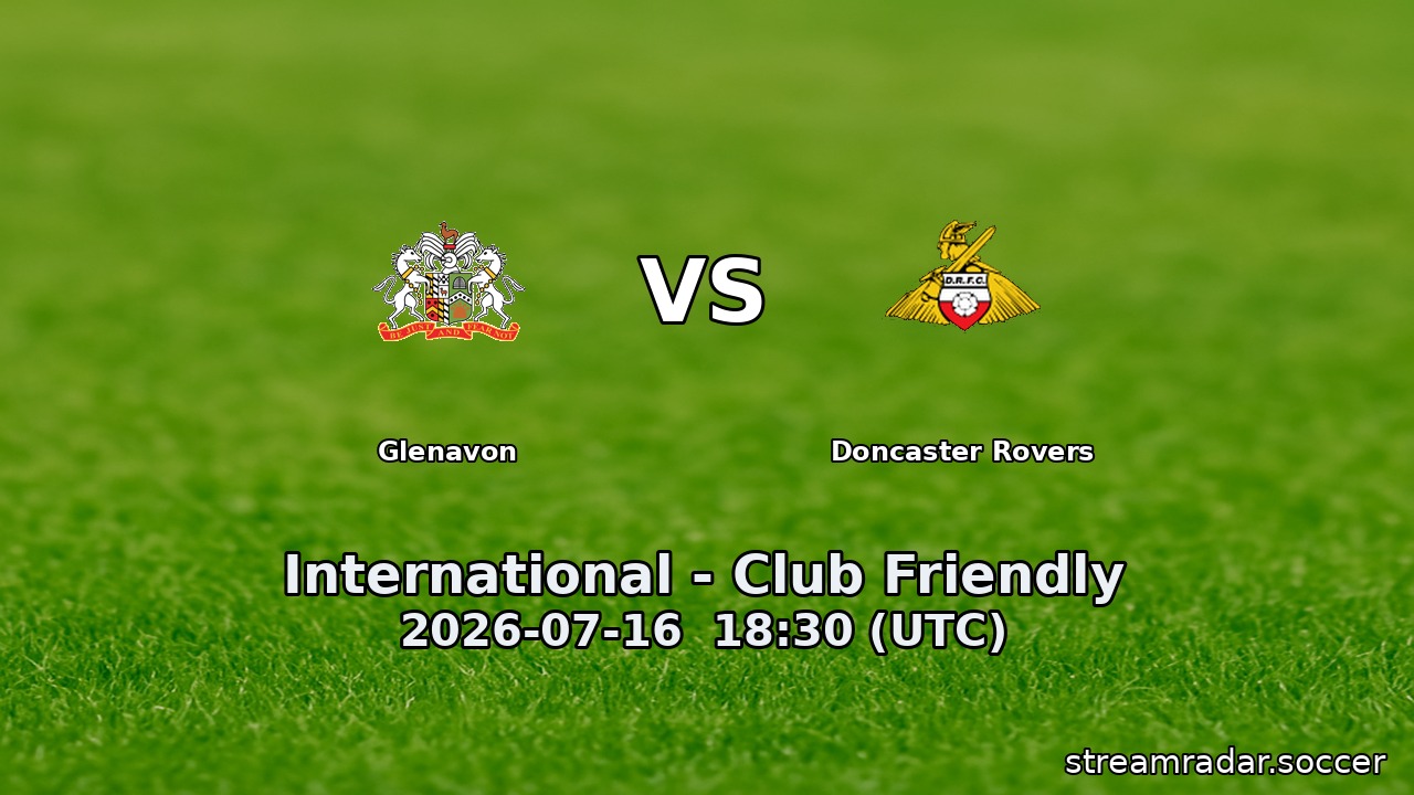 Glenavon vs Doncaster Rovers