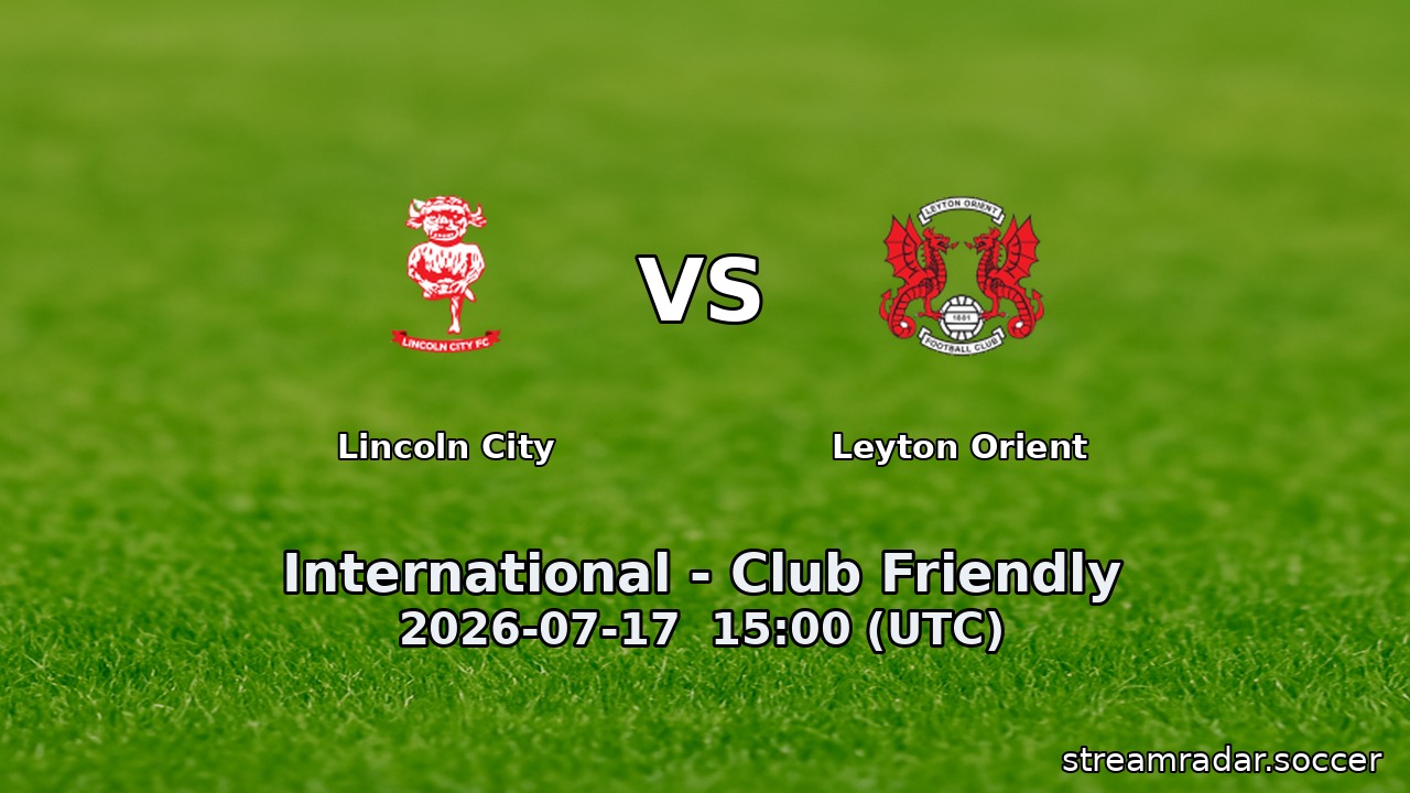 Lincoln City vs Leyton Orient