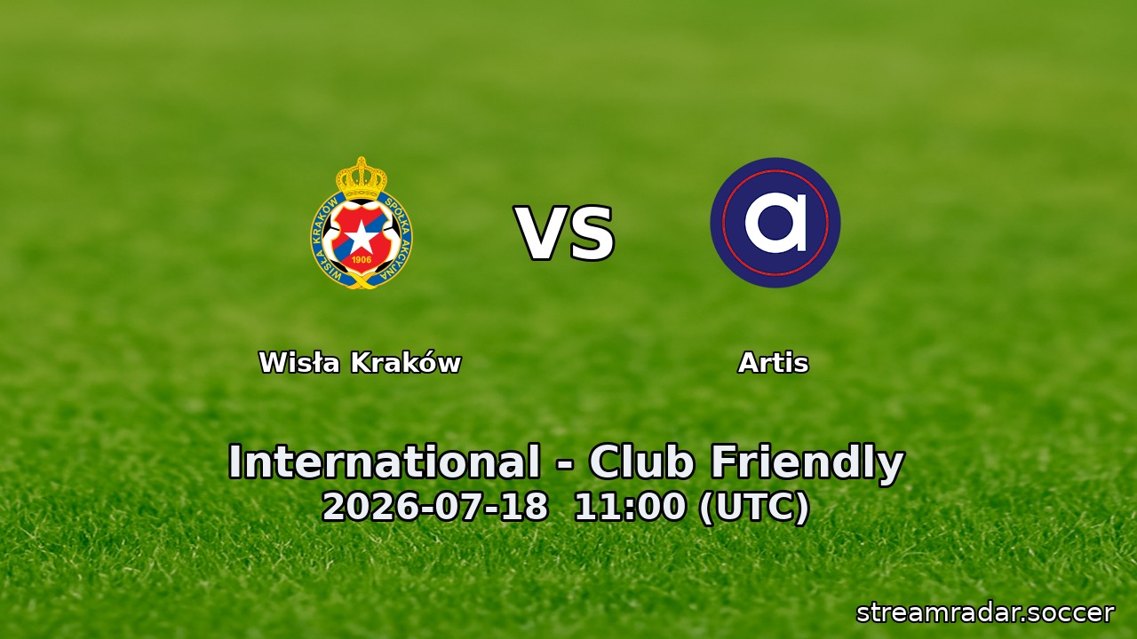 Wisła Kraków vs Artis
