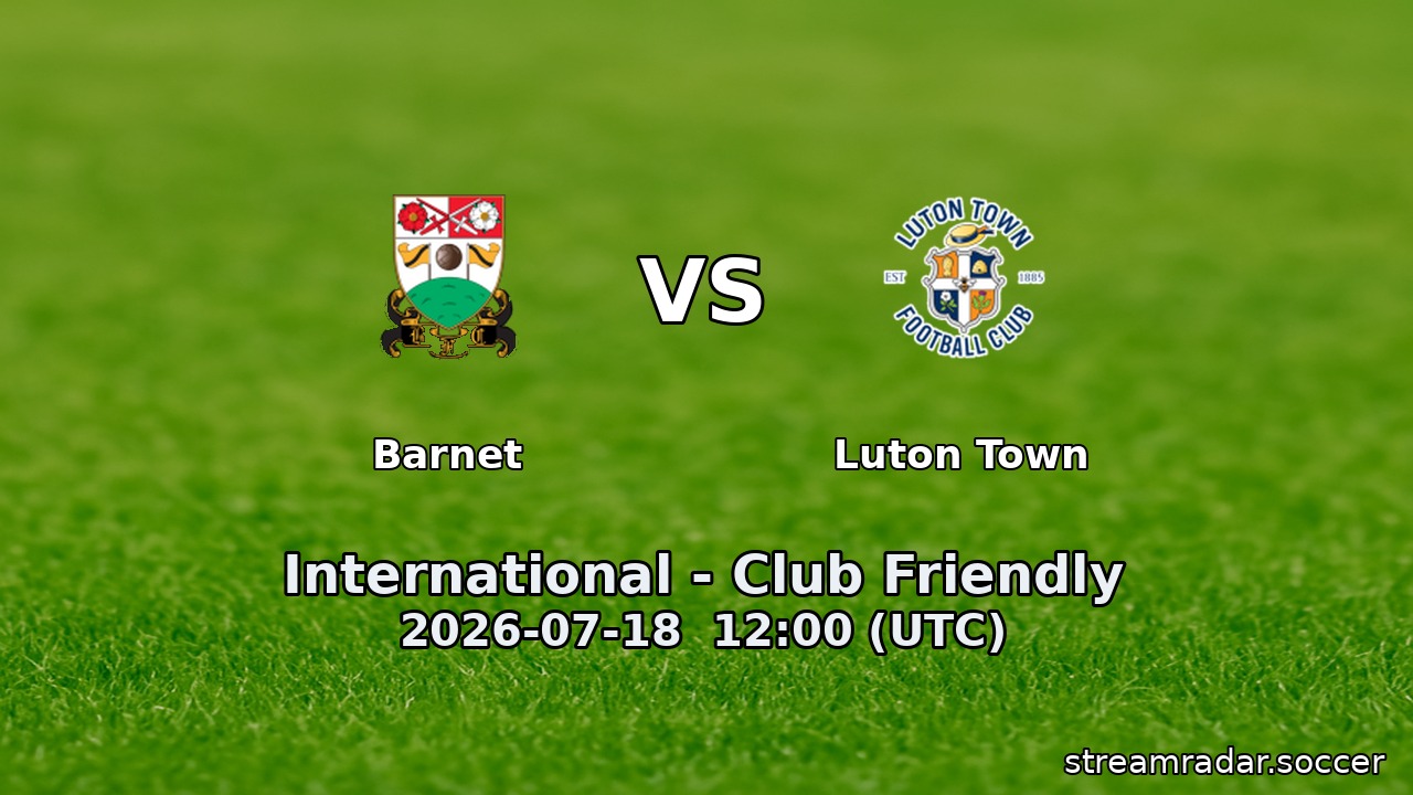 Barnet vs Luton Town