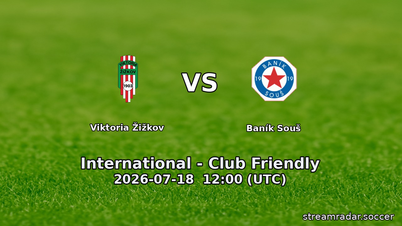 Viktoria Žižkov vs Baník Souš