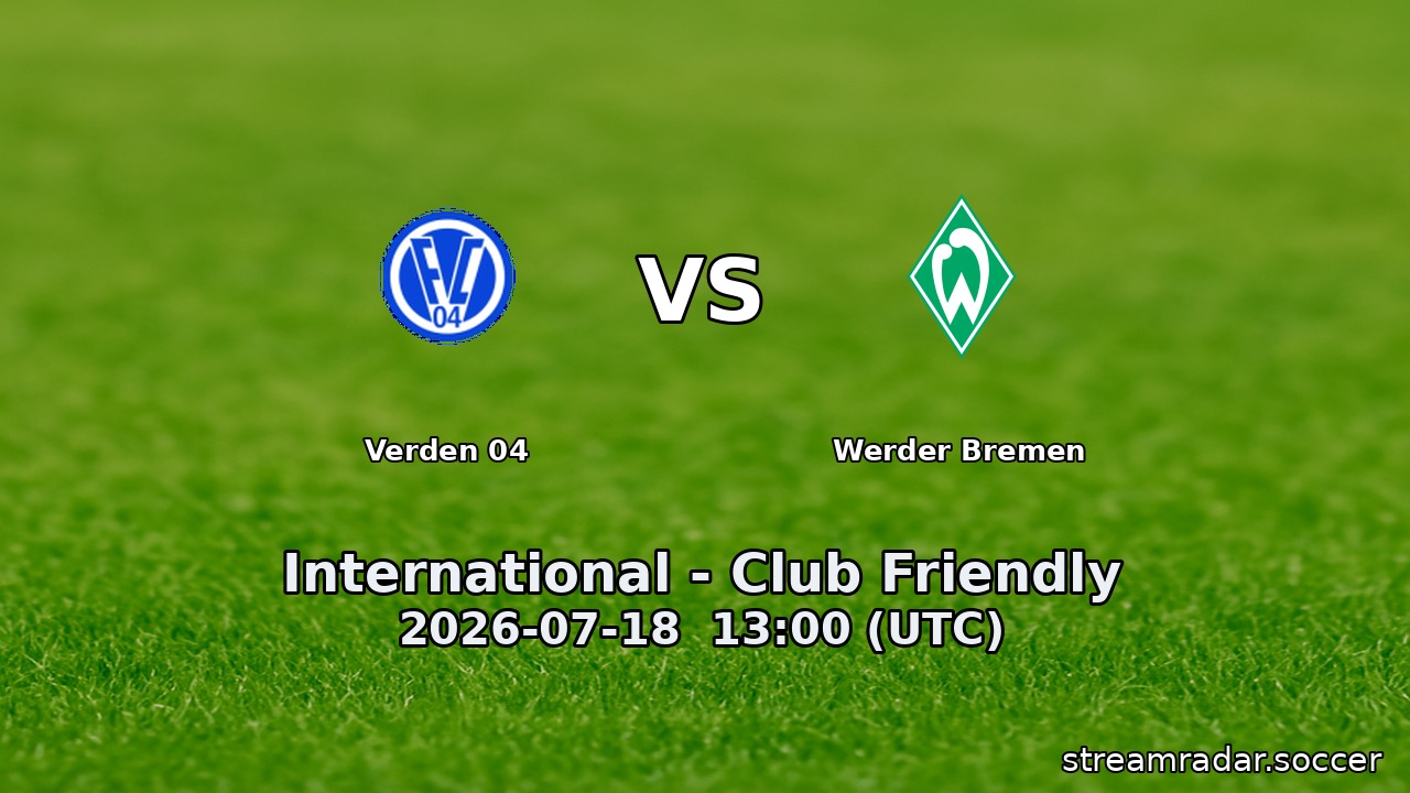 Verden 04 vs Werder Bremen