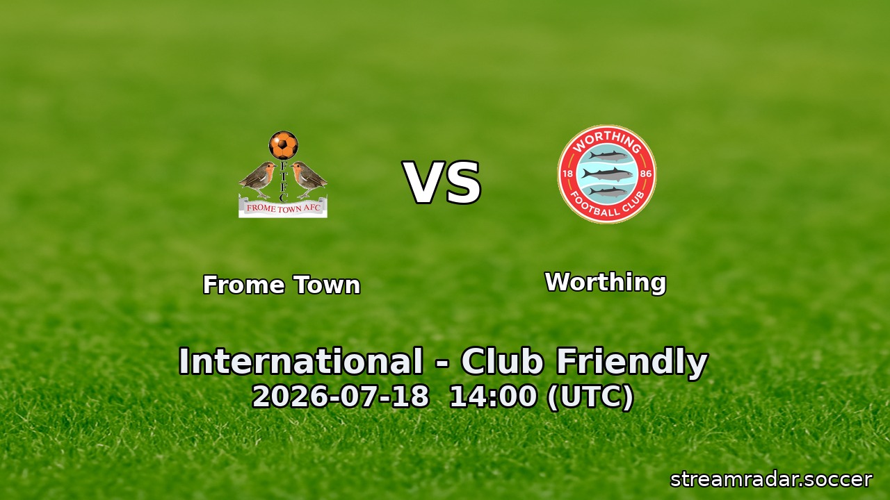 Frome Town vs Worthing