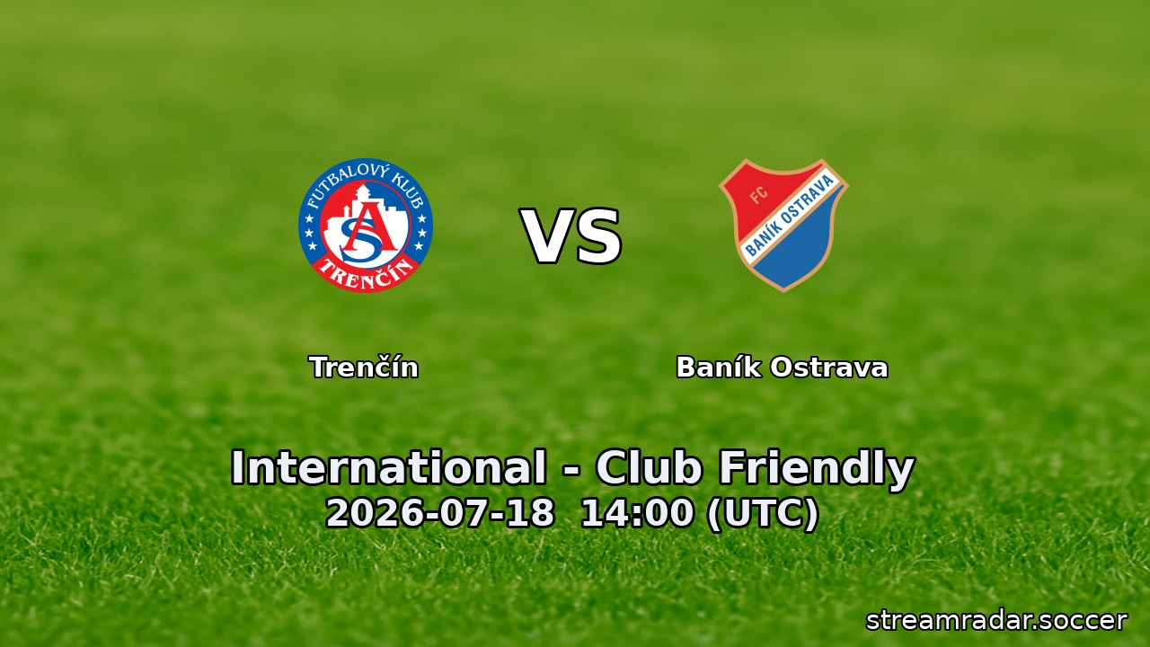 Trenčín vs Baník Ostrava