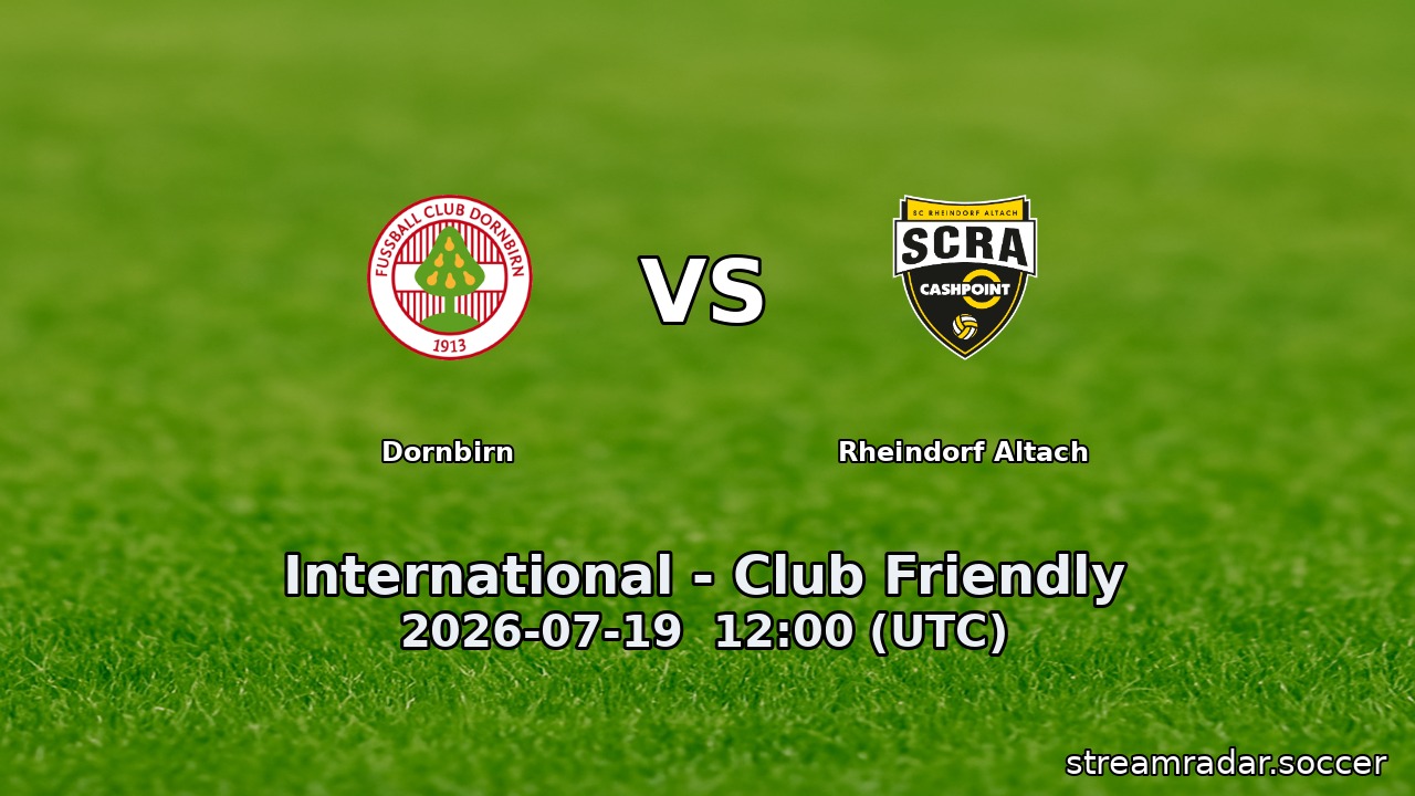 Dornbirn vs Rheindorf Altach