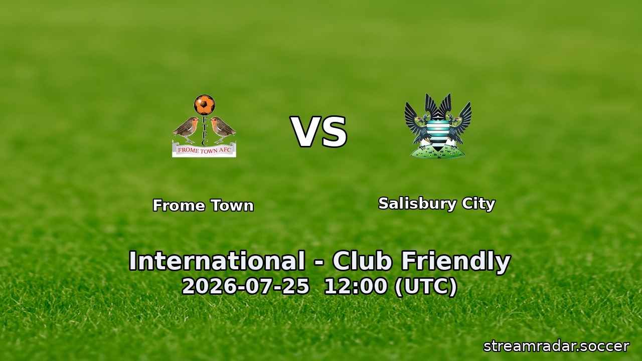 Frome Town vs Salisbury City