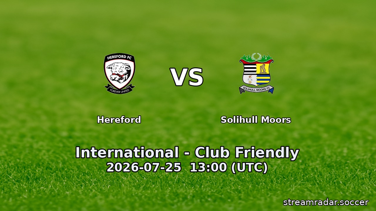 Hereford vs Solihull Moors