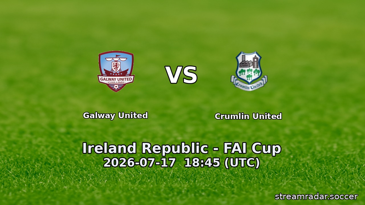 Galway United vs Crumlin United