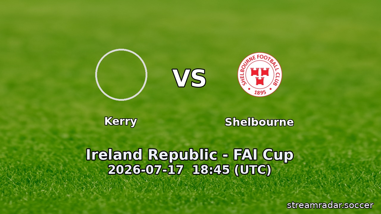 Kerry vs Shelbourne