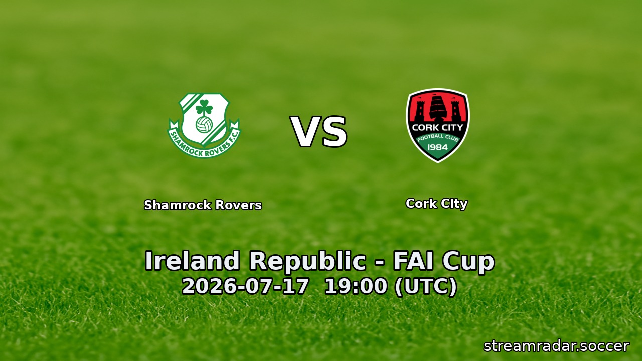 Shamrock Rovers vs Cork City