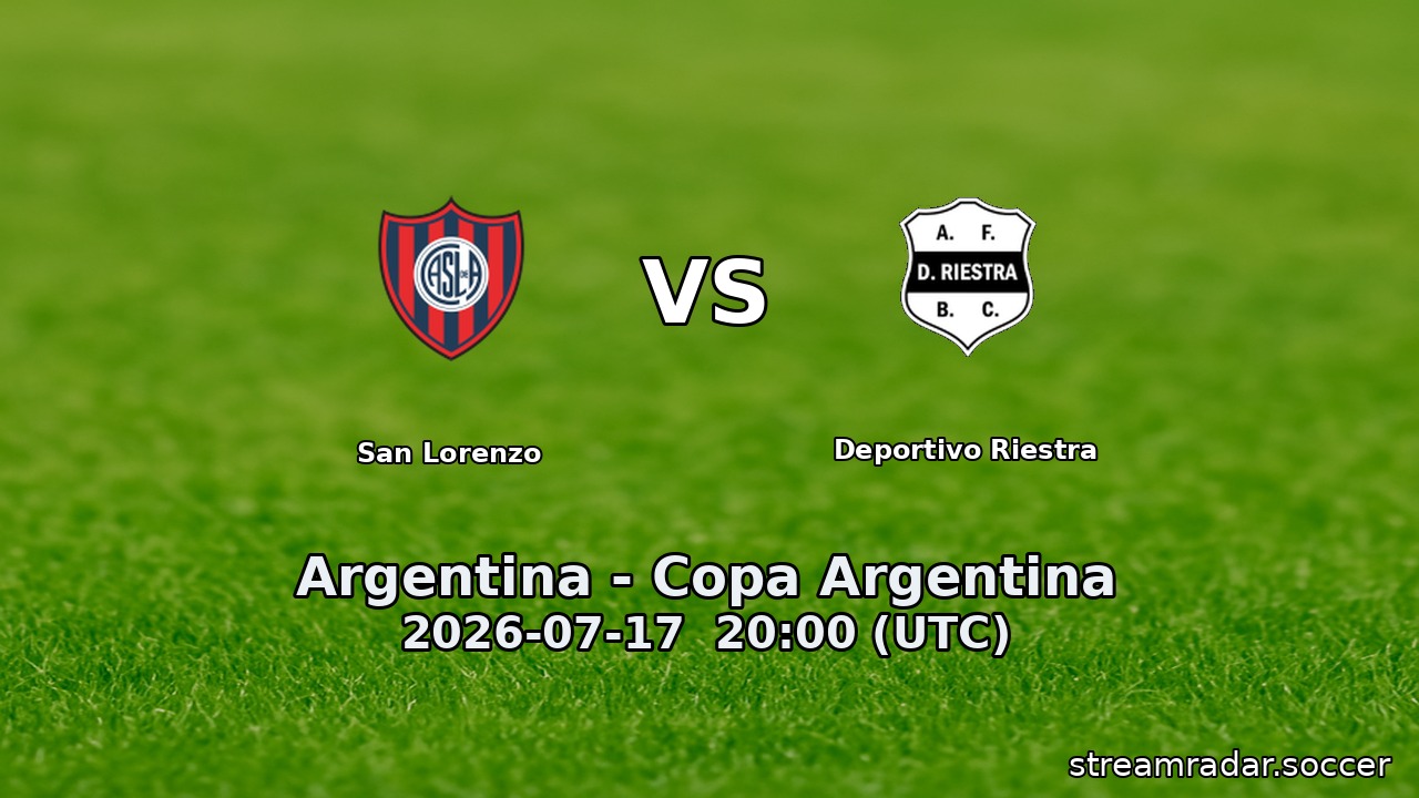 San Lorenzo vs Deportivo Riestra