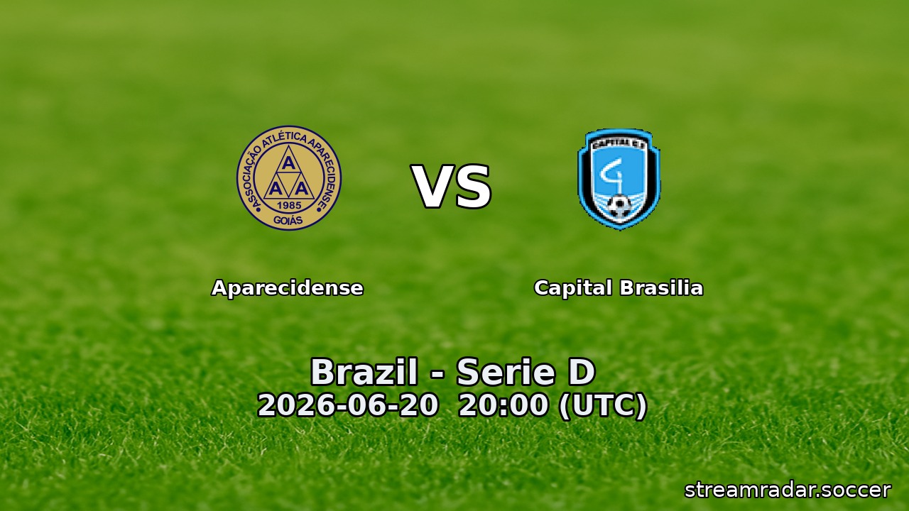 Aparecidense vs Capital Brasilia