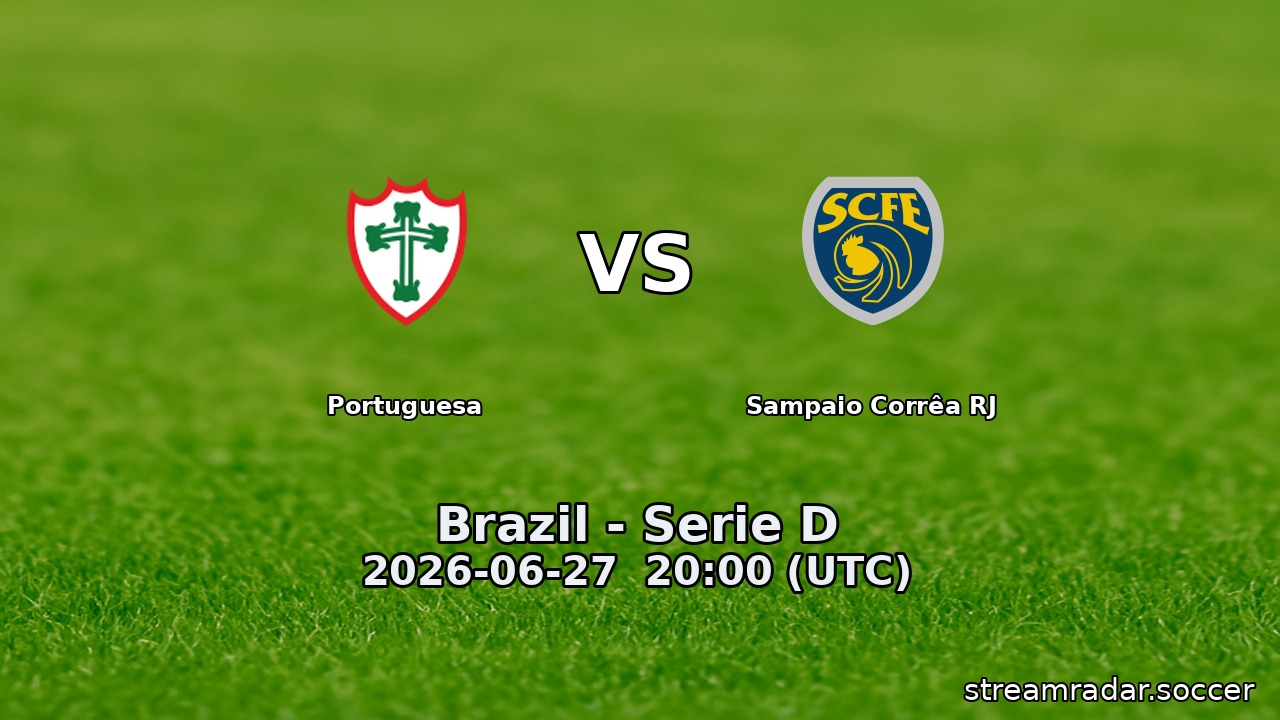 Portuguesa vs Sampaio Corrêa RJ