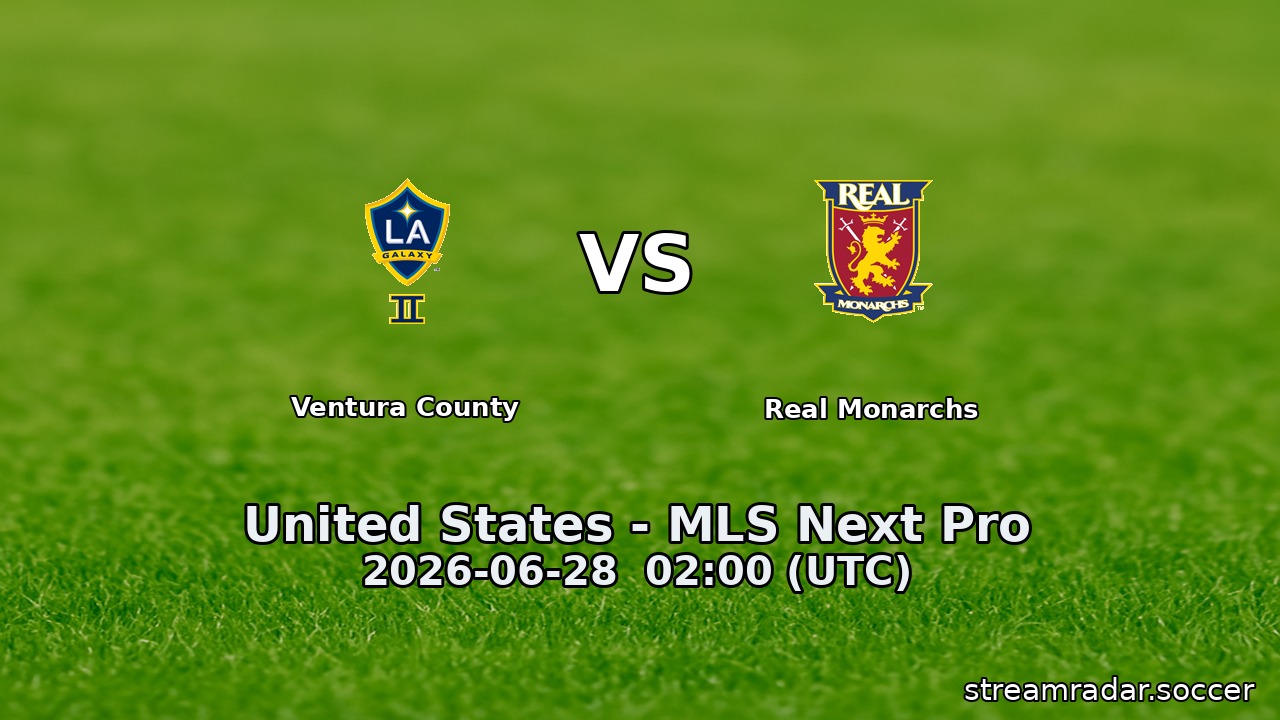 Ventura County vs Real Monarchs