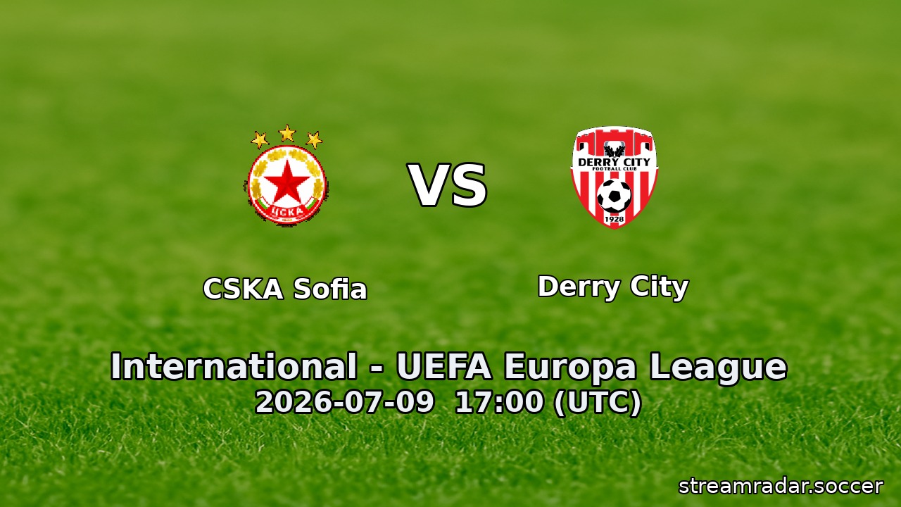 CSKA Sofia vs Derry City