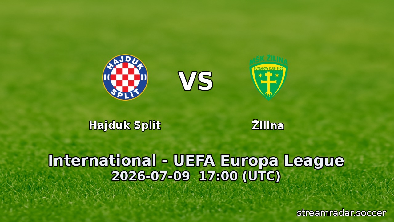 Hajduk Split vs Žilina