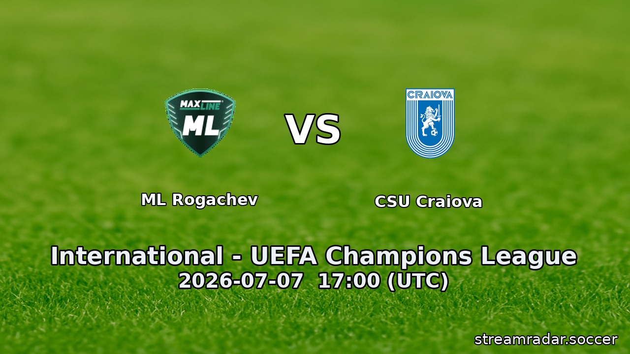 ML Rogachev vs CSU Craiova