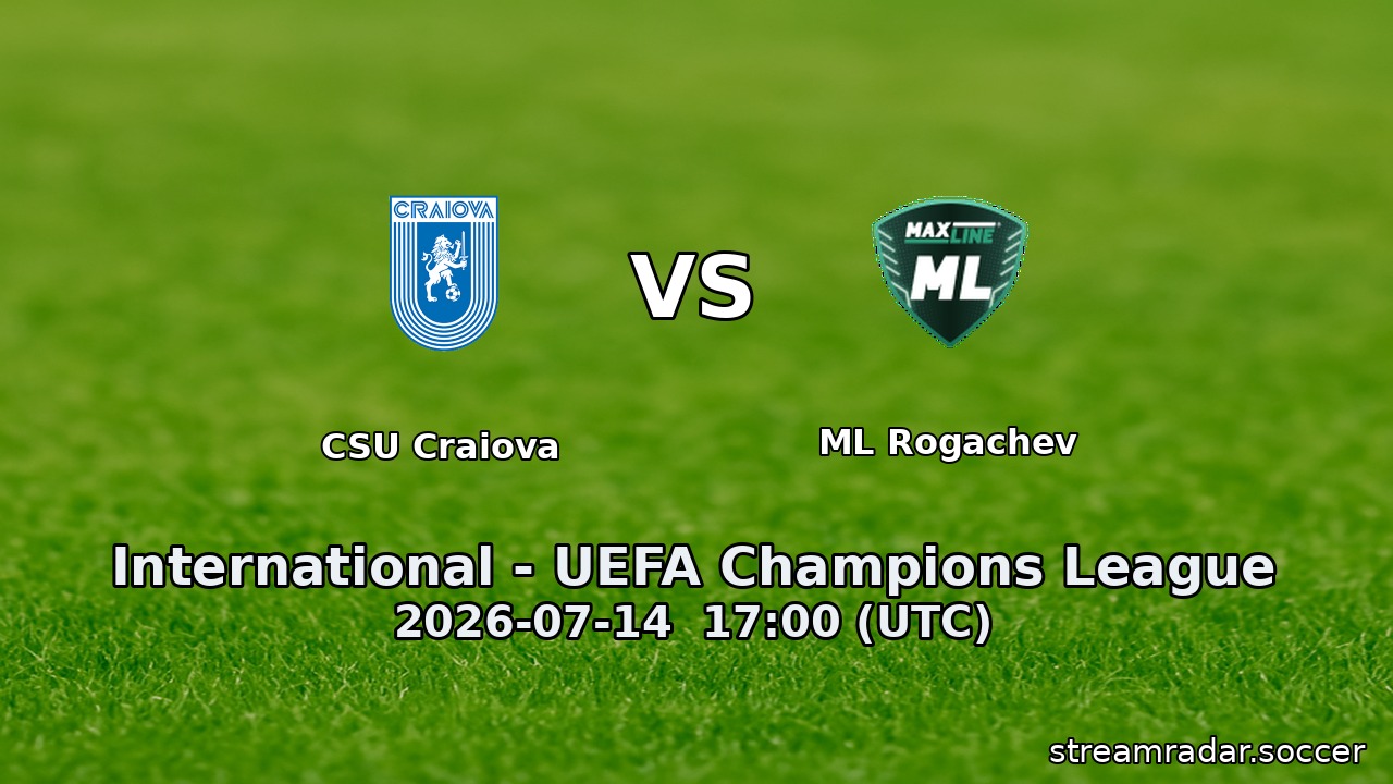 CSU Craiova vs ML Rogachev
