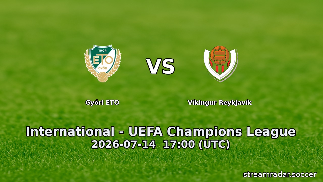 Győri ETO vs Víkingur Reykjavík