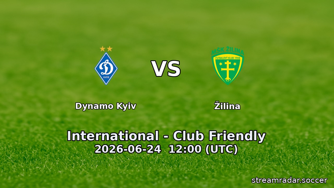 Dynamo Kyiv vs Žilina