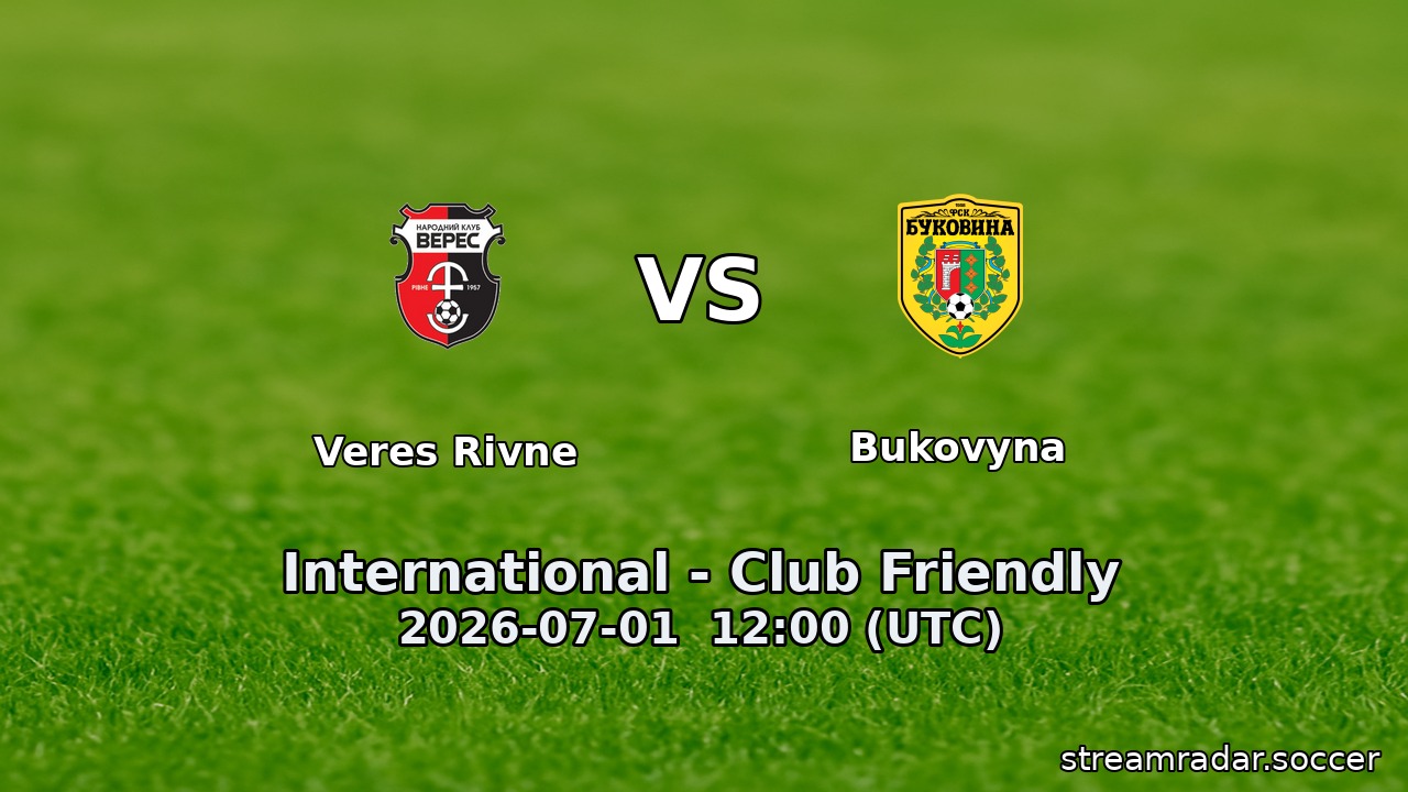 Veres Rivne vs Bukovyna