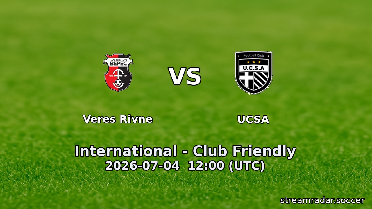 Veres Rivne vs UCSA