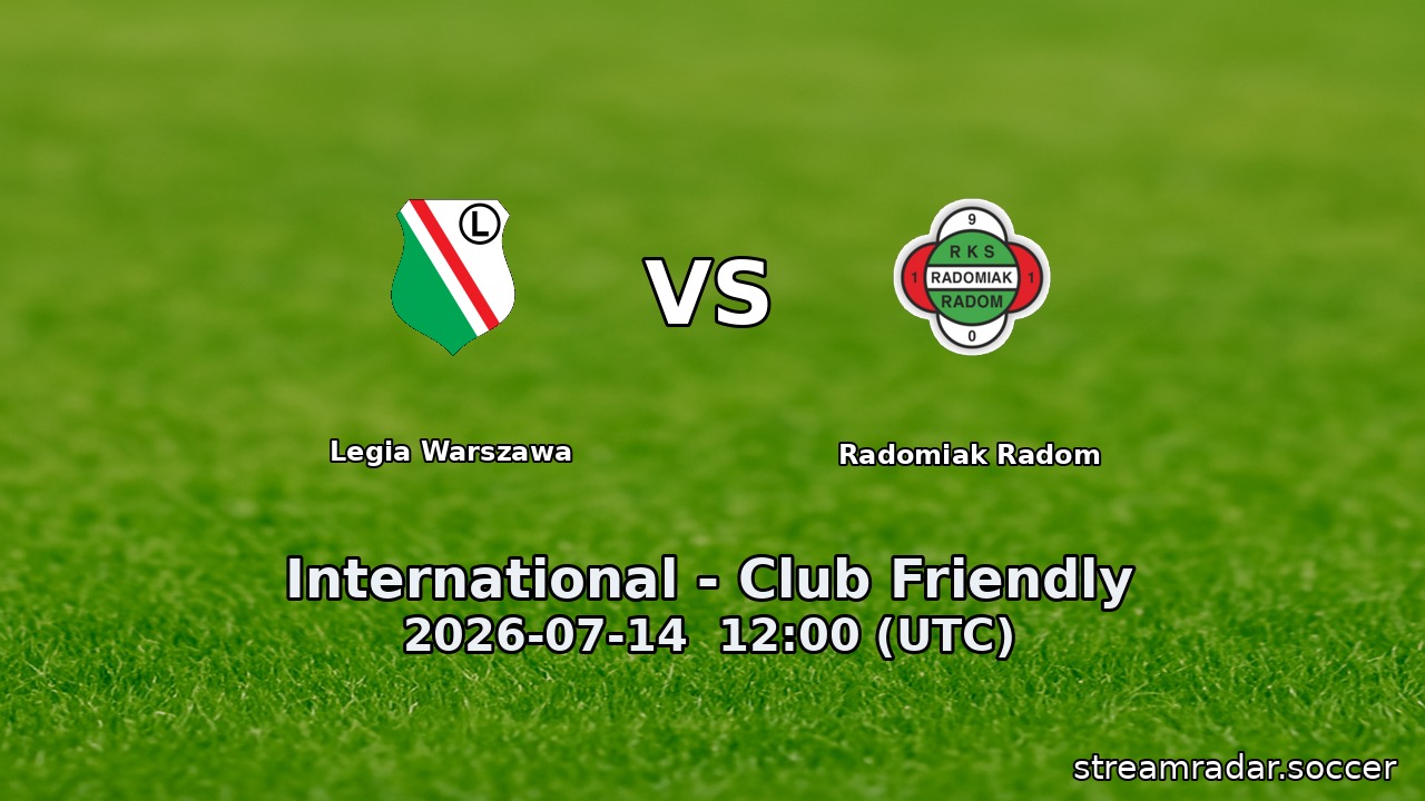 Legia Warszawa vs Radomiak Radom