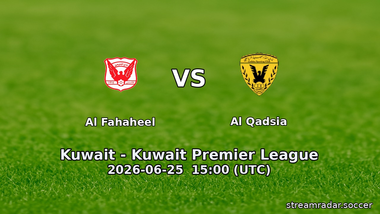 Al Fahaheel vs Al Qadsia