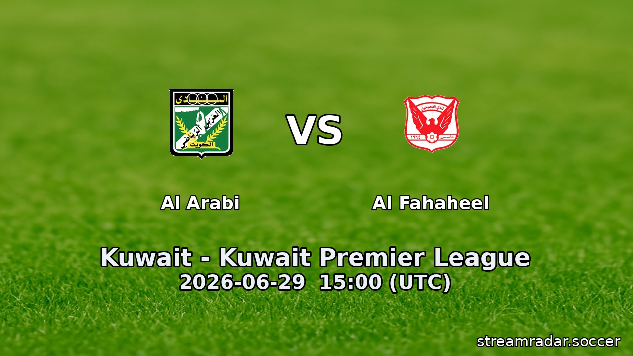 Al Arabi vs Al Fahaheel